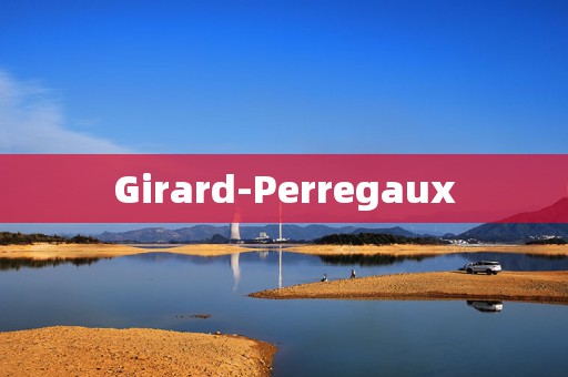 Girard-Perregaux